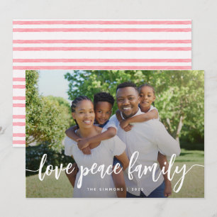 Love Peace Family Modern Brush Script Photo Holiday Card