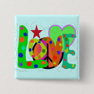Love PEACE & Harmony T-Shirts and Gifts 2 Inch Square Button