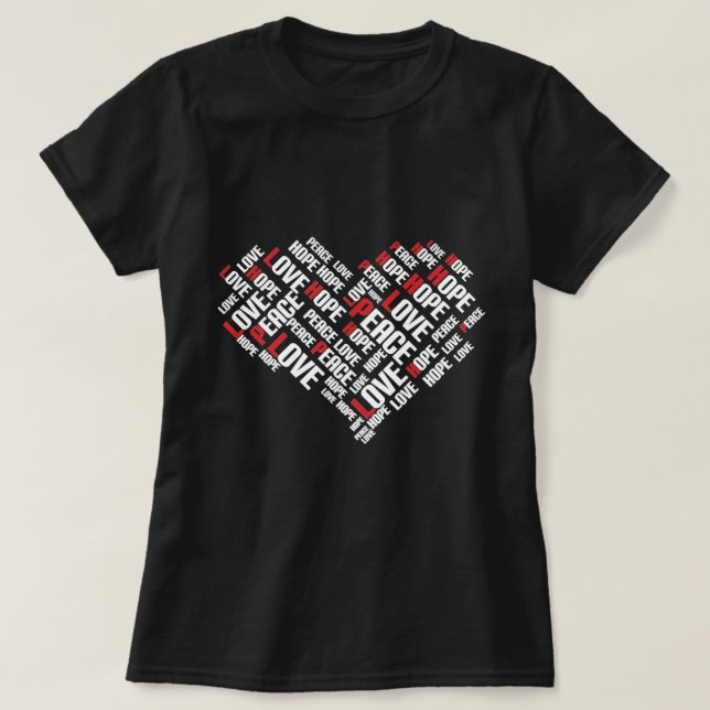 LOVE PEACE HOPE Chic Stylish Word Cloud T-Shirt (Design Front)