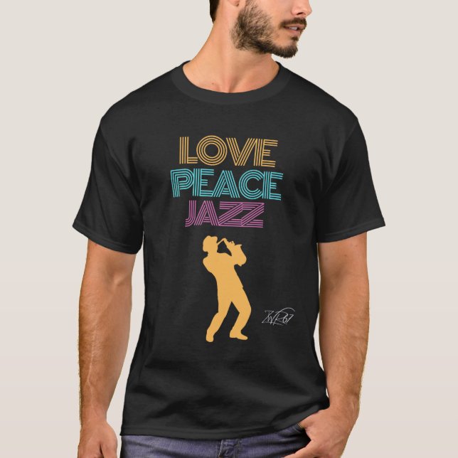 Love Peace Jazz T-Shirt (Front)
