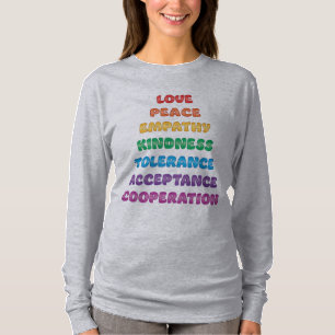Love, peace...Long sleeve T-Shirt