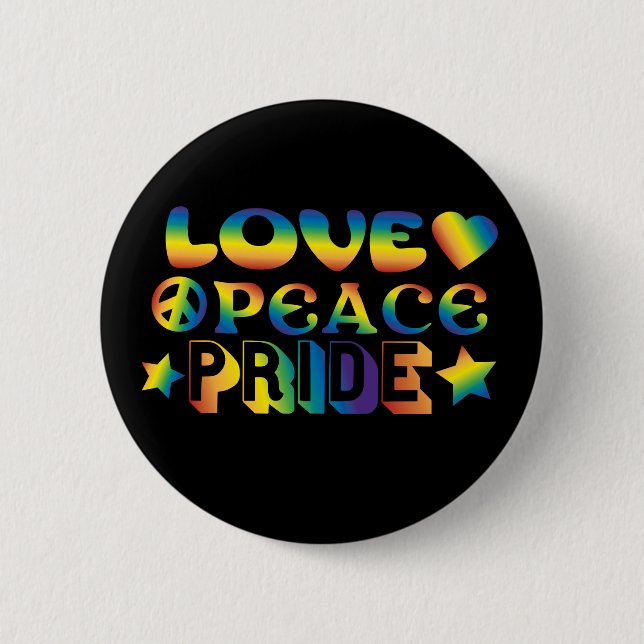 Love Peace Pride 2 Inch Round Button (Front)