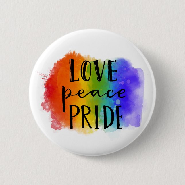 Love Peace Pride 2 Inch Round Button (Front)