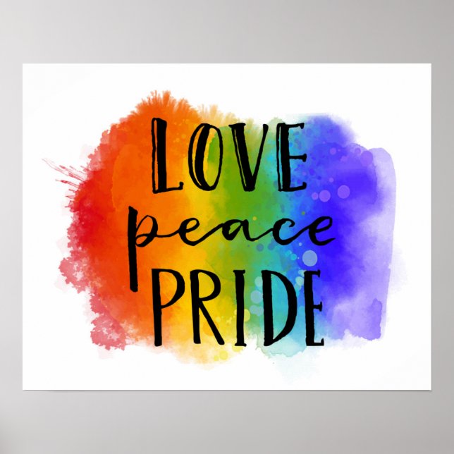 Love Peace Pride Poster (Front)