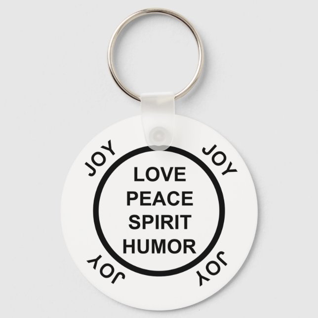 Love, Peace, Spirit, Humour, Joy - Keychain (Front)