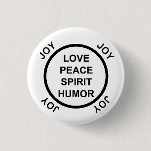 Love, Peace, Spirit, Humour, Joy - Pinback Button