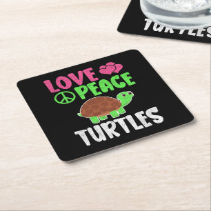 Love Peace Turtles Cute Zoo Animals Turtles Lover Square Paper Coaster