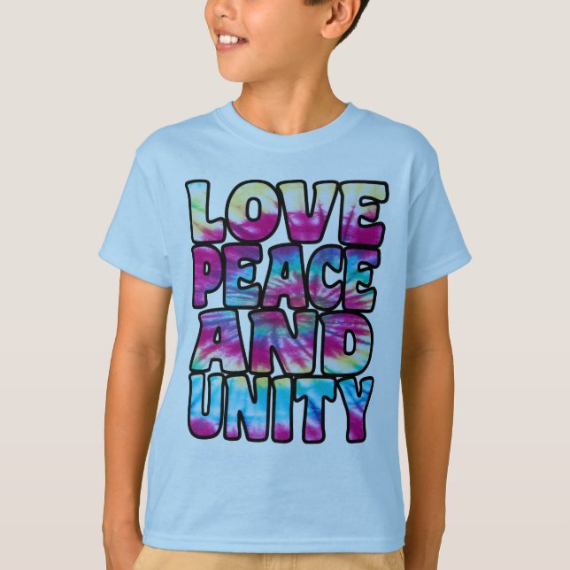 LOVE PEACE UNITY. T-Shirt (Front)
