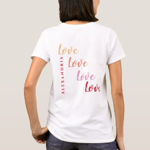 Love Personalized Name Back Design T-Shirt