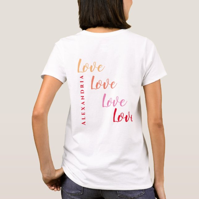 Love Personalized Name Back Design T-Shirt (Back)