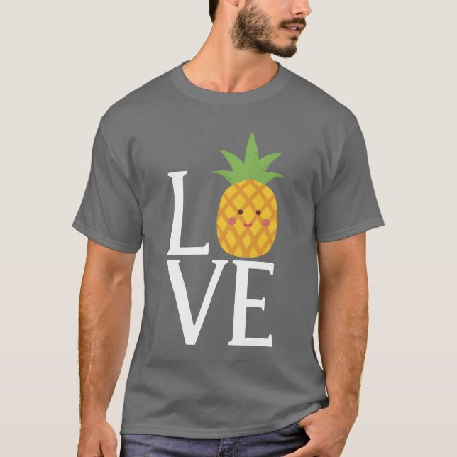 LOVE pineapple boy T-Shirt (Front)