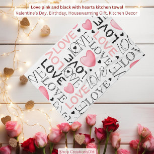 Love pink and black with hearts kitchen towel