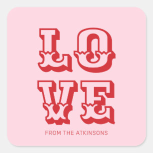 Love pink red modern fun typography custom square sticker
