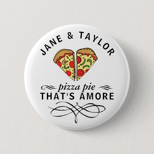 Love Pizza Personalized 2 Inch Round Button (Front)