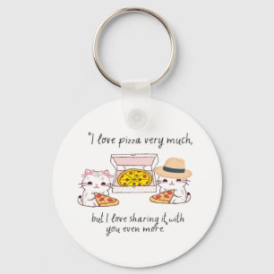 LOVE PIZZA VERY MUCH, CATS KEYCHAIN