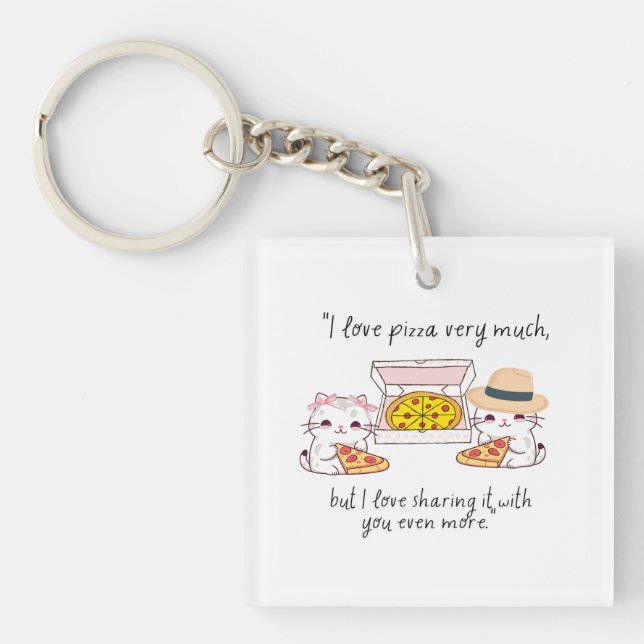 LOVE PIZZA VERY MUCH, CATS KEYCHAIN (Front)