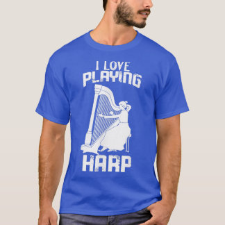 Love playing Harp in Orchestra with Music Instrume T-Shirt