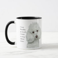 Love Poodles so Much Quote Saying Mug