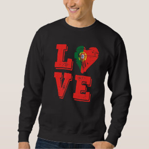 Love Portugal Flag Proud Portuguese Sweatshirt