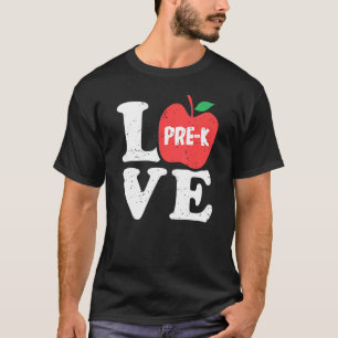 Love Pre K Apple Student Teacher   T-Shirt