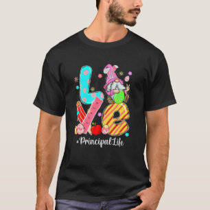 Love Principal Life Gnome Funny Easter Day Eggs Ou T-Shirt