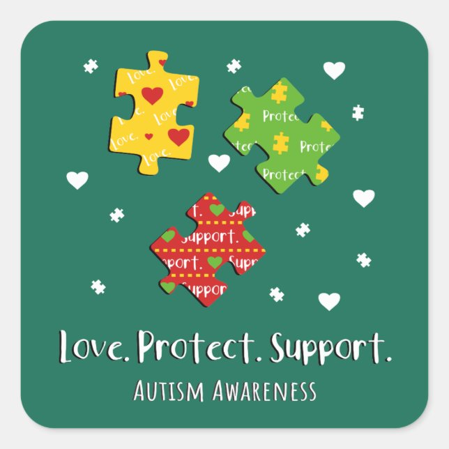 Love Protect Support Autism Awareness Puzzles Square Sticker (Front)