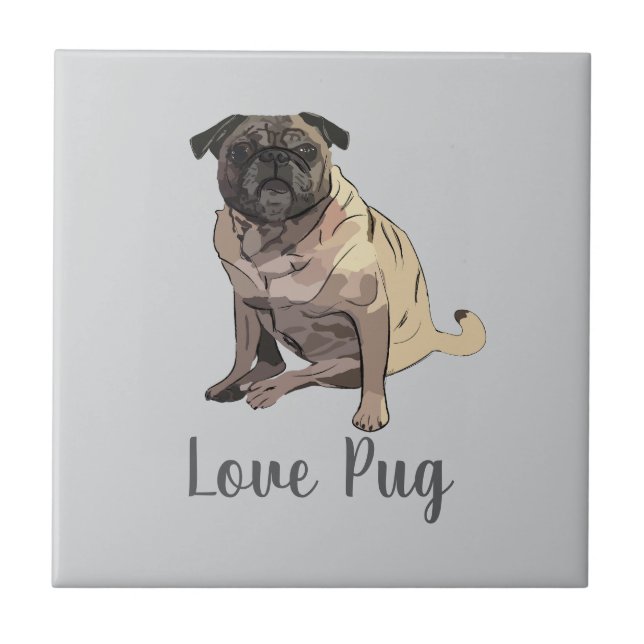 Love Pug Tile (Front)