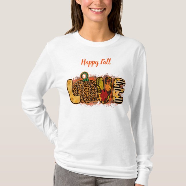 Love Pumpkin Autumn Customize Text T-Shirt (Front)
