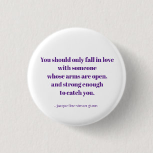 Love quote 1 inch round button