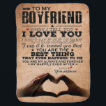 Love Quote For Boyfriend, Husband Love Birthday Baby Blanket<br><div class="desc">Love Quote For Boyfriend,  Husband Love Birthday</div>