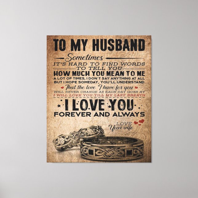 Love Quote For Husband | Funny Quotes Gift Canvas Print (Front)