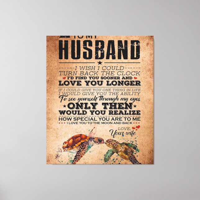 Love Quote For Husband Gift Idea, Husband Birthday Canvas Print (Front)