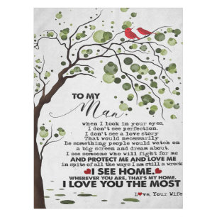 Love Quote For Husband   To My Man Gift Tablecloth
