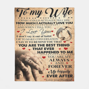 Love Quote For Wife Best and Perfect Gift Fleece Blanket