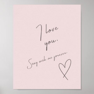 Love Quote Wedding Valentines Day Blush Pink Poster