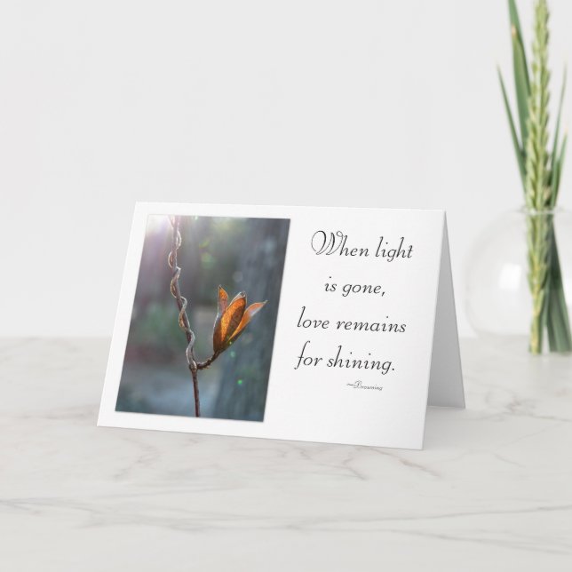 Love Remains Shining Poetic Sympathy Card (Front)