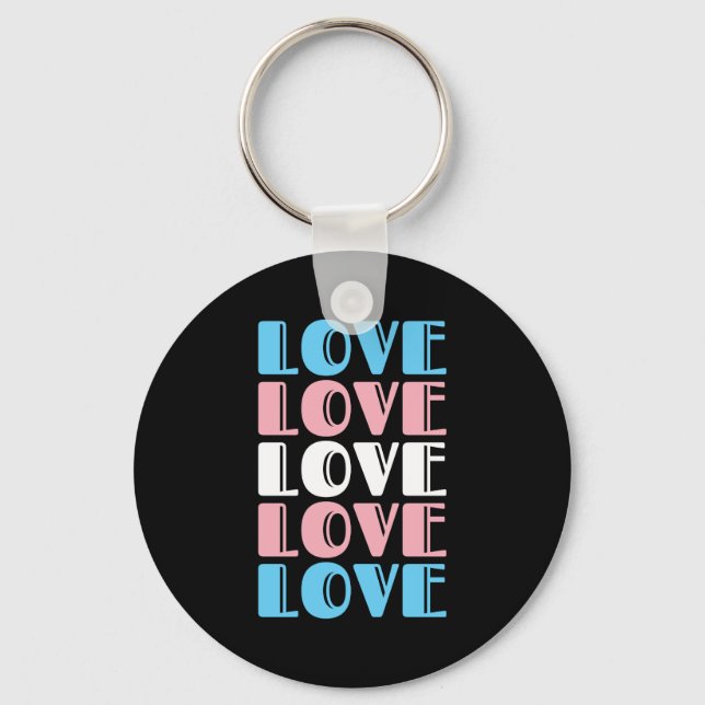 Love Repeating Text LGBTQ Transgender Pride Keychain (Front)