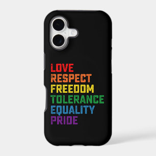 Love Respect Freedom Tolerance Equality Pride