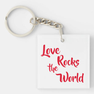 'Love Rocks the World' Key chain