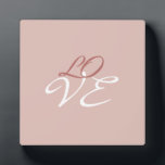 Love Rose Gold Colour Calligraphy Script Plaque<br><div class="desc">You can easily change the fonts and colours. You can also add your logo and the background image as you like.</div>