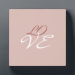 Love Rose Gold Colour Calligraphy Script Plaque<br><div class="desc">You can easily change the fonts and colours. You can also add your logo and the background image as you like.</div>