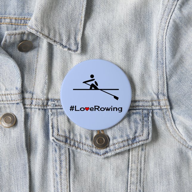 Love rowing caption blue 3 inch round button (In Situ)