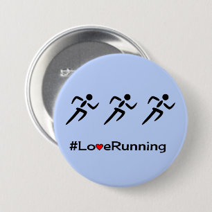 Love running hashtag slogan blue 3 inch round button