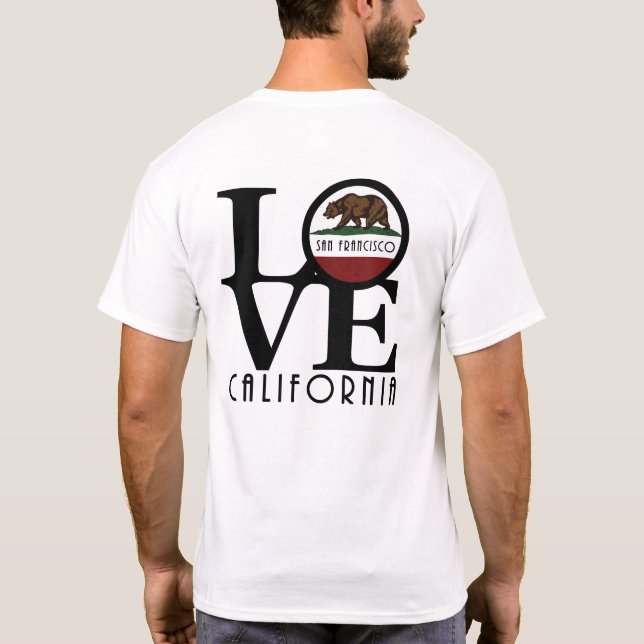 LOVE San Francisco (back print) T-Shirt (Back)