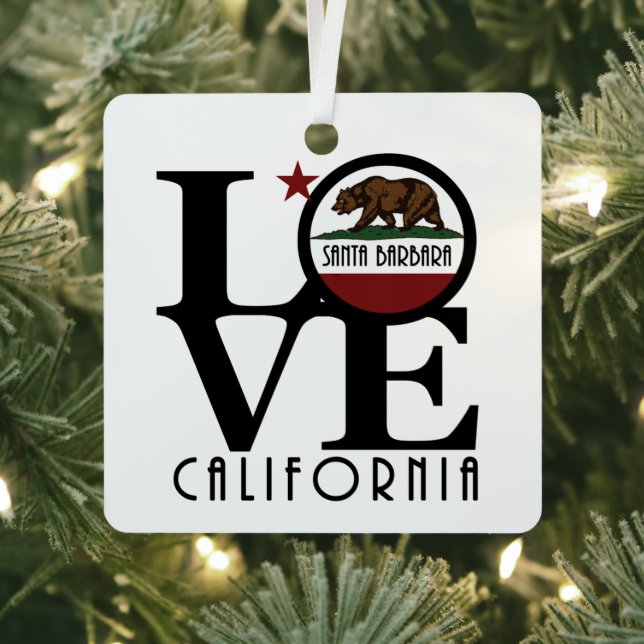 LOVE Santa Barbara California  Metal Ornament (Insitu)