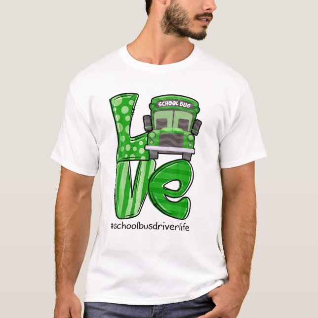 Love School Bus Driver Life Irish Shamrock St Patr T-Shirt (Front)