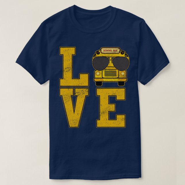 Love School Bus Driver Typography gift Shirt for m (Design Front)