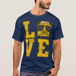 Love School Bus Driver Typography gift Shirt for m