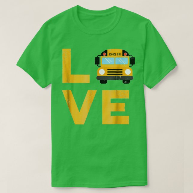 Love School Bus Driver Typography Gift T-Shirt (Design Front)