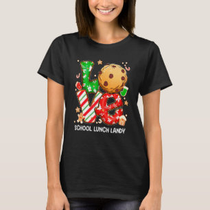 Love School Lunch Lady Teacher Christmas Costume C T-Shirt